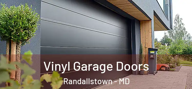  Vinyl Garage Doors Randallstown - MD